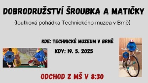 Dobrodružství Šroubka a Matičky