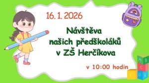 Návštěva našich předškoláků v ZŠ Herčíkova